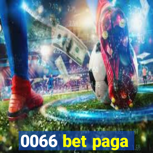 0066 bet paga